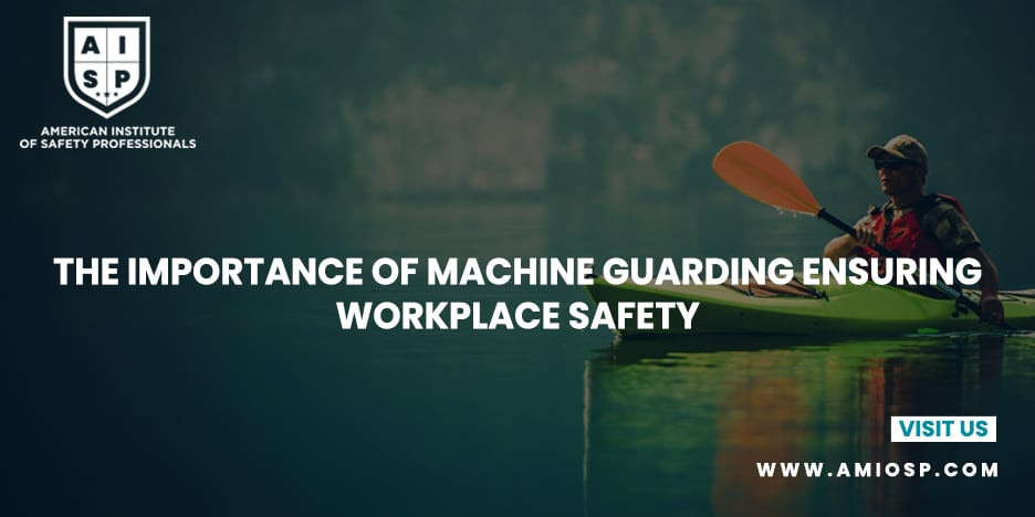 The Importance of Machine Guarding: Ensuring Workplace Safety
